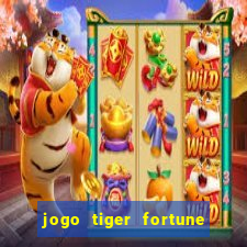 jogo tiger fortune paga mesmo